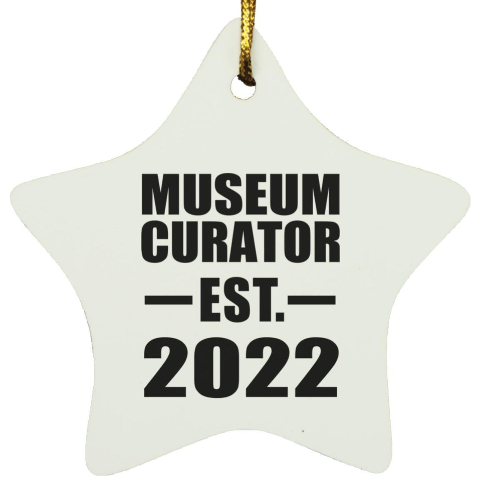 Museum Curator Established EST. 2022 - Star Ornament