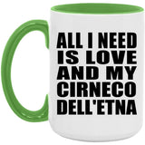 All I Need Is Love And My Cirneco Dell'etna - 15oz Accent Mug Green