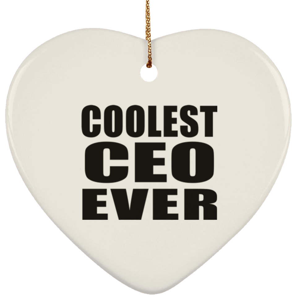 Coolest CEO Ever - Heart Ornament