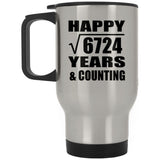 Happy 82nd Anniversary Square Root of 6724 Years & Counting - Silver Travel Mug