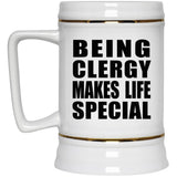 Being Clergy Makes Life Special - Beer Stein