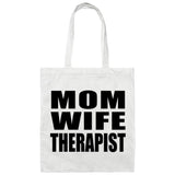 Mom Wife Therapist - Tote Bag White