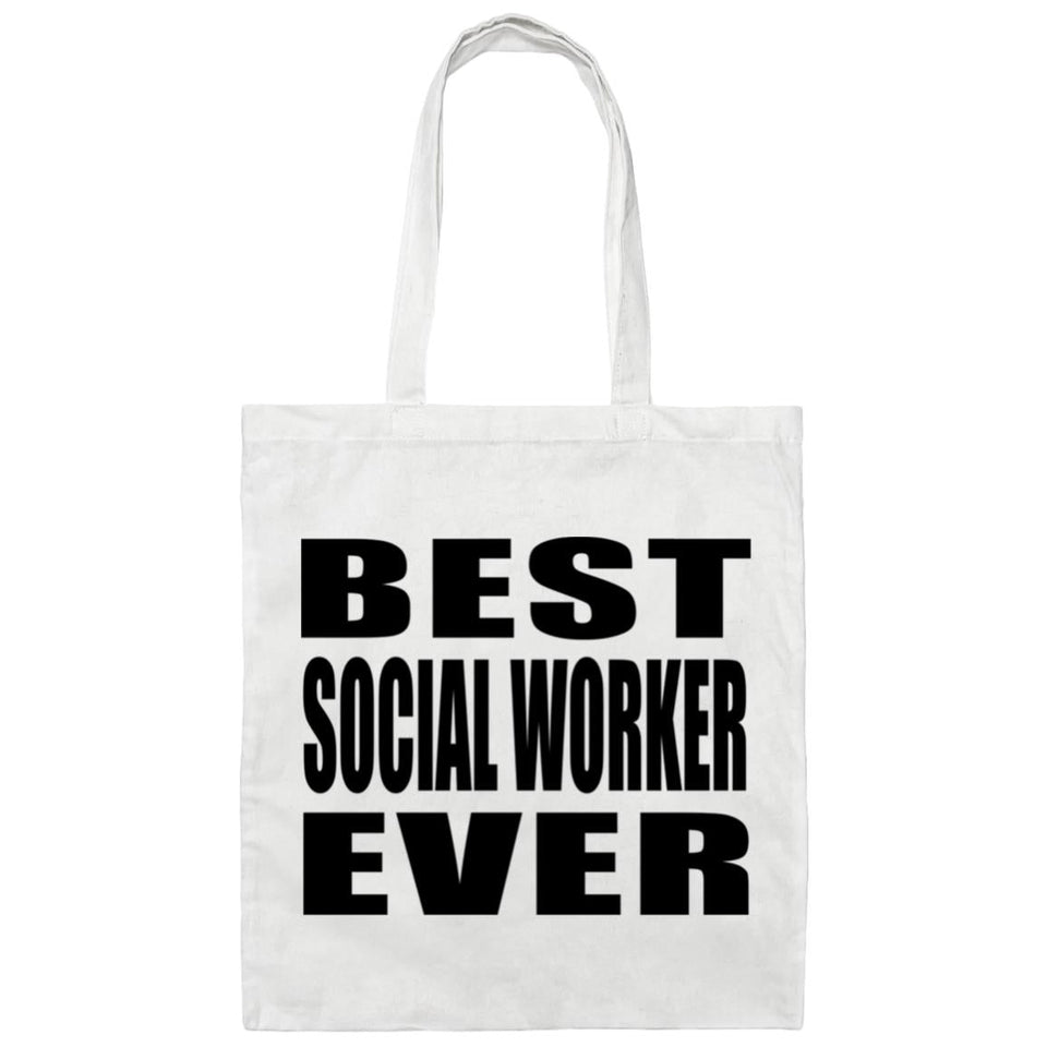 Best Social Worker Ever - Tote Bag White