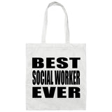 Best Social Worker Ever - Tote Bag White
