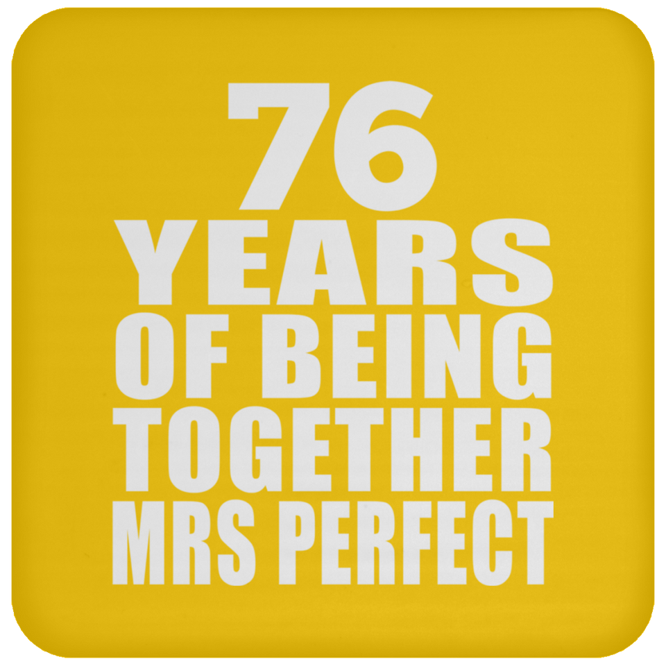 76th Anniversary 76 Years Of Being Mrs Perfect - Drink Coaster