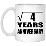 2nd Anniversary Square Root of 4 Years Anniversary - 11oz Coffee Mug