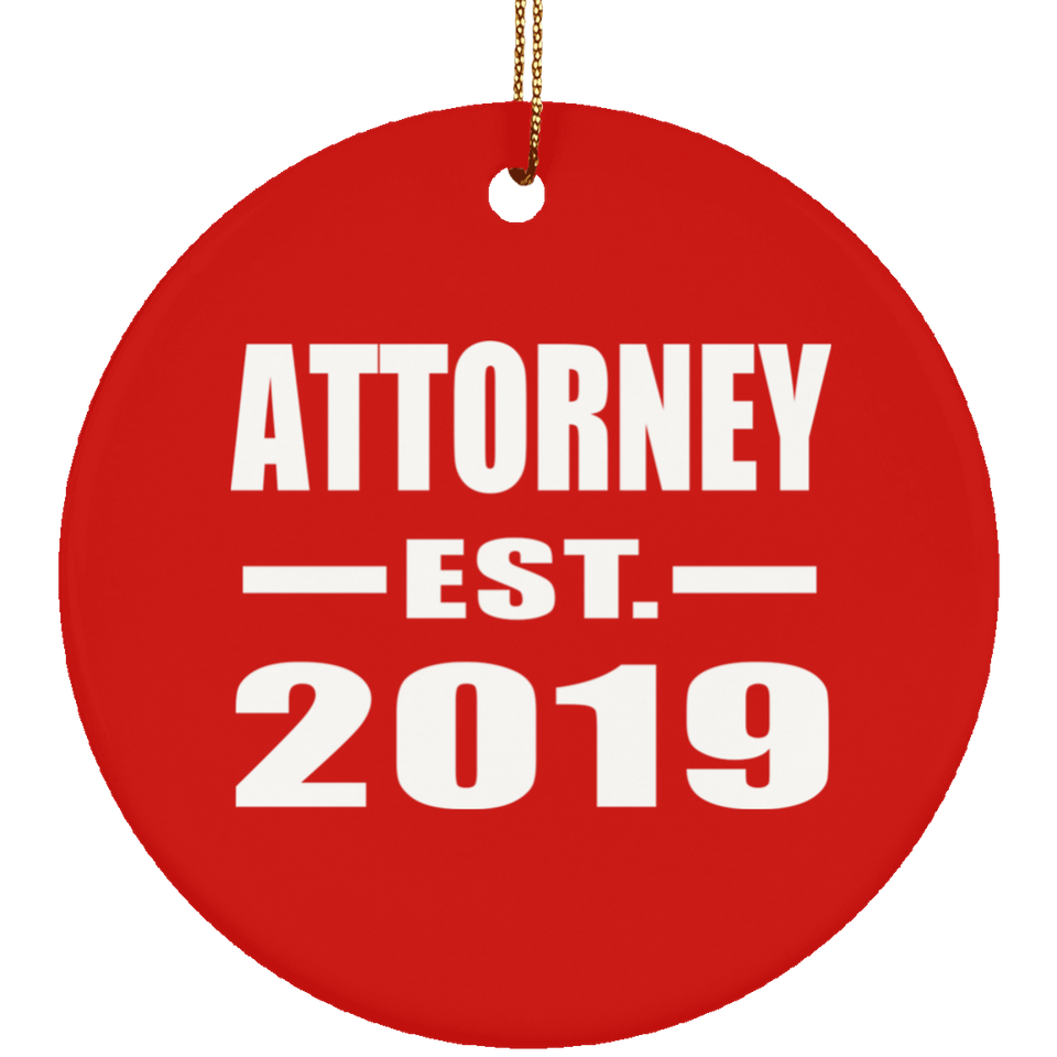 Attorney Established EST. 2019 - Circle Ornament