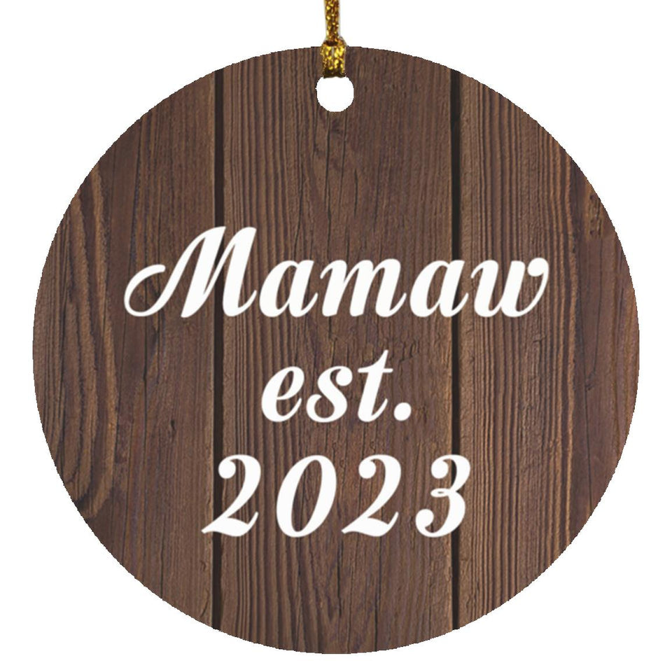 Mamaw Established EST. 2023 - Circle Ornament D