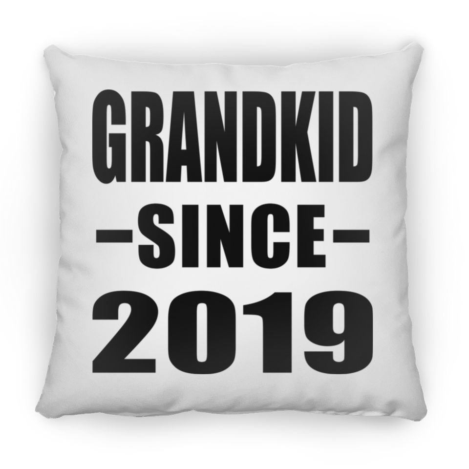 Grandkid Since 2019 - Throw Pillow
