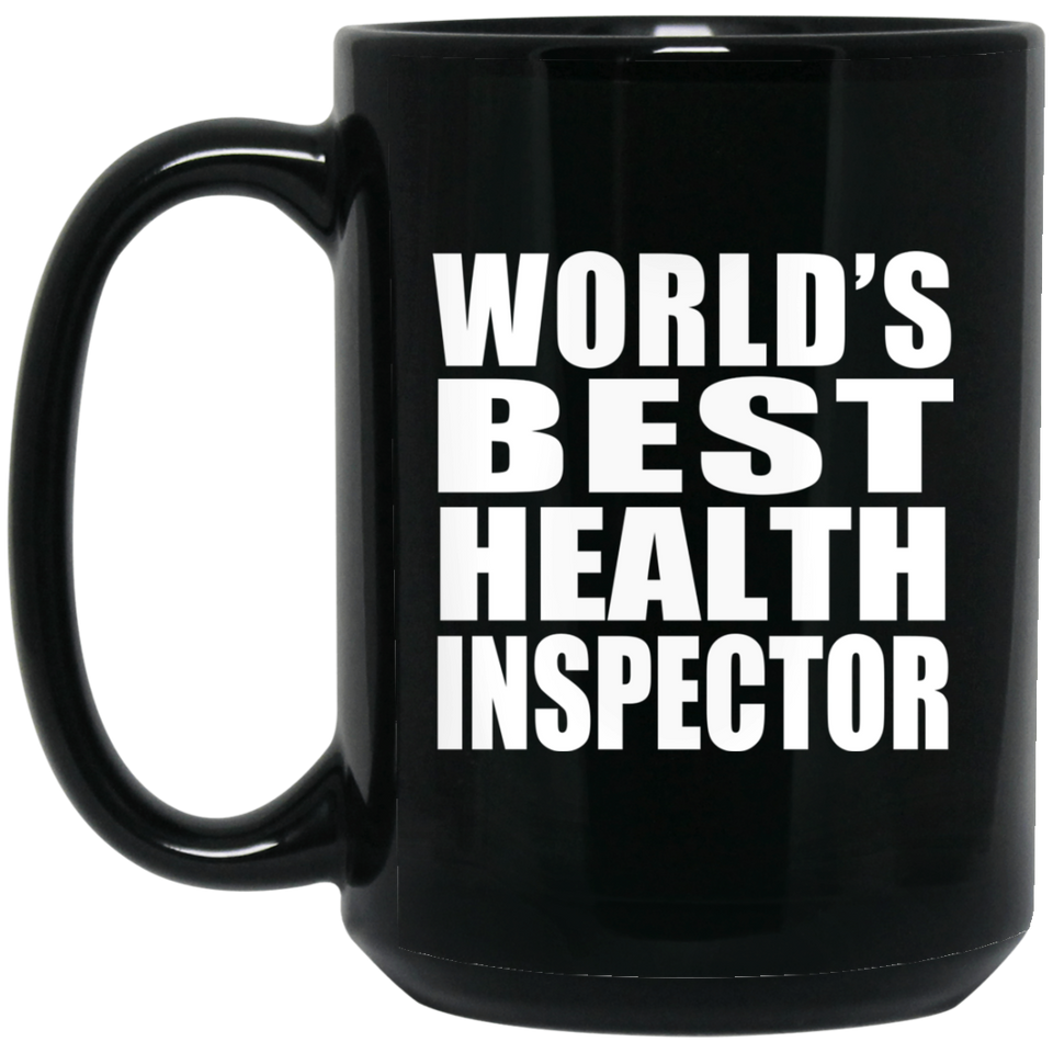 World's Best Health Inspector - 15 Oz Coffee Mug