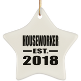 Houseworker Established EST. 2018 - Star Ornament