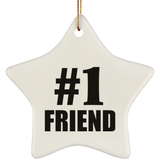 Number One #1 Friend - Star Ornament
