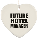 Future Hotel Manager - Heart Ornament