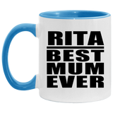 Rita Best Mum Ever - 11oz Accent Mug Blue