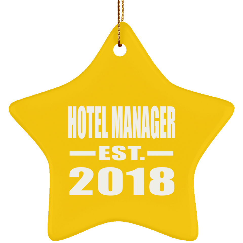 Hotel Manager Established EST. 2018 - Star Ornament