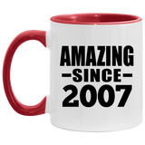 17th Birthday Amazing Since 2007 - 11oz Accent Mug Red