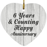 Happy 6th Anniversary 6 Years & Counting - Heart Ornament F