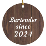 Bartender Since 2024 - Circle Ornament D