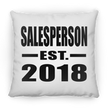 Salesperson Established EST. 2018 - Throw Pillow
