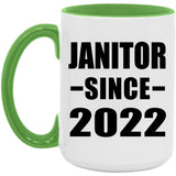 Janitor Since 2022 - 15oz Accent Mug Green