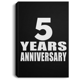 5th Anniversary 5 Years Anniversary - Canvas Portrait