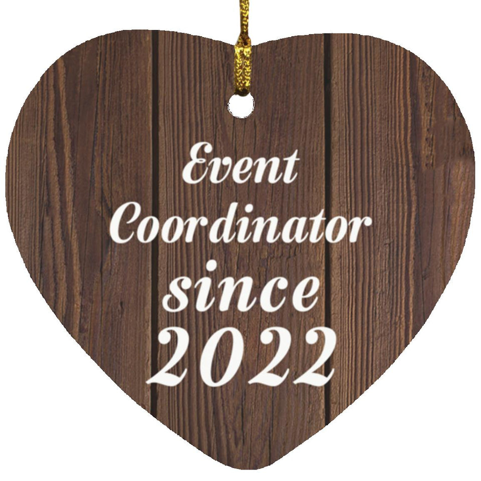 Event Coordinator Since 2022 - Heart Ornament D