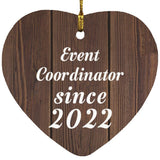 Event Coordinator Since 2022 - Heart Ornament D