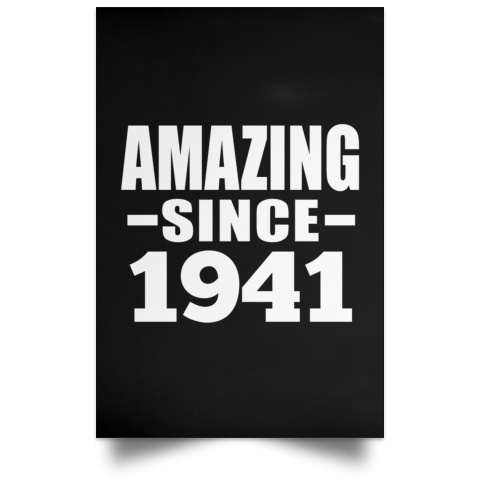 83rd Birthday Amazing Since 1941 - Poster Portrait