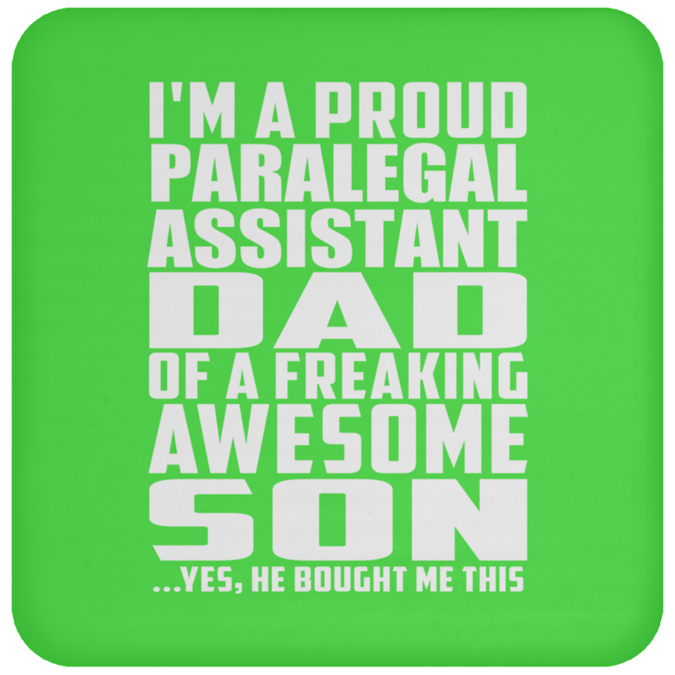 Proud Paralegal Assistant Dad Of Awesome Son - Drink Coaster