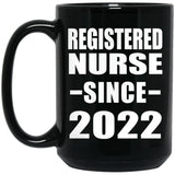 Registered Nurse Since 2022 - 15oz Coffee Mug Black