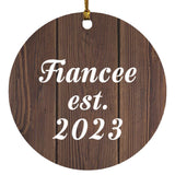 Fiancee Established EST. 2023 - Circle Ornament D