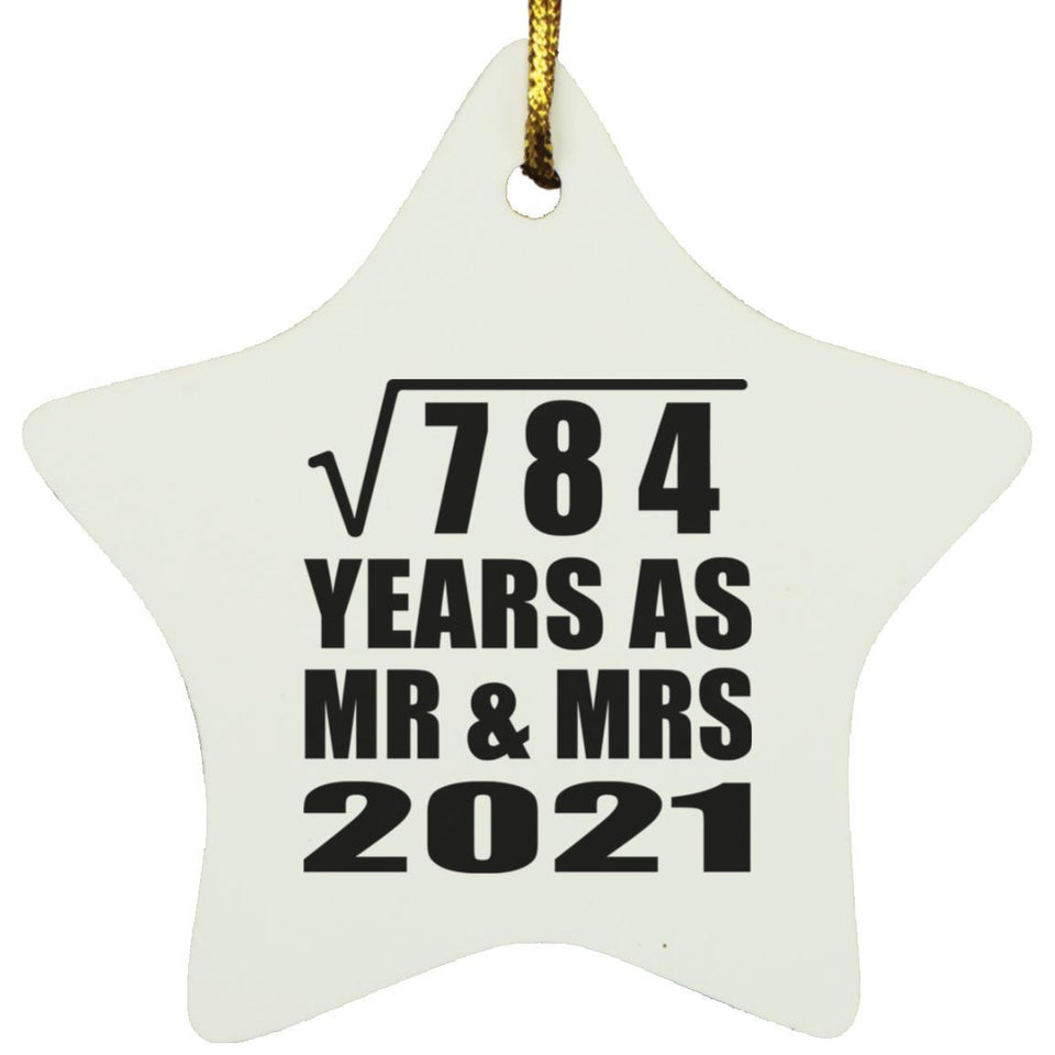 28th Anniversary Square Root of 784 Years As Mr & Mrs 2021 - Star Ornament