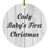 Cody Baby's First Christmas - Circle Ornament F
