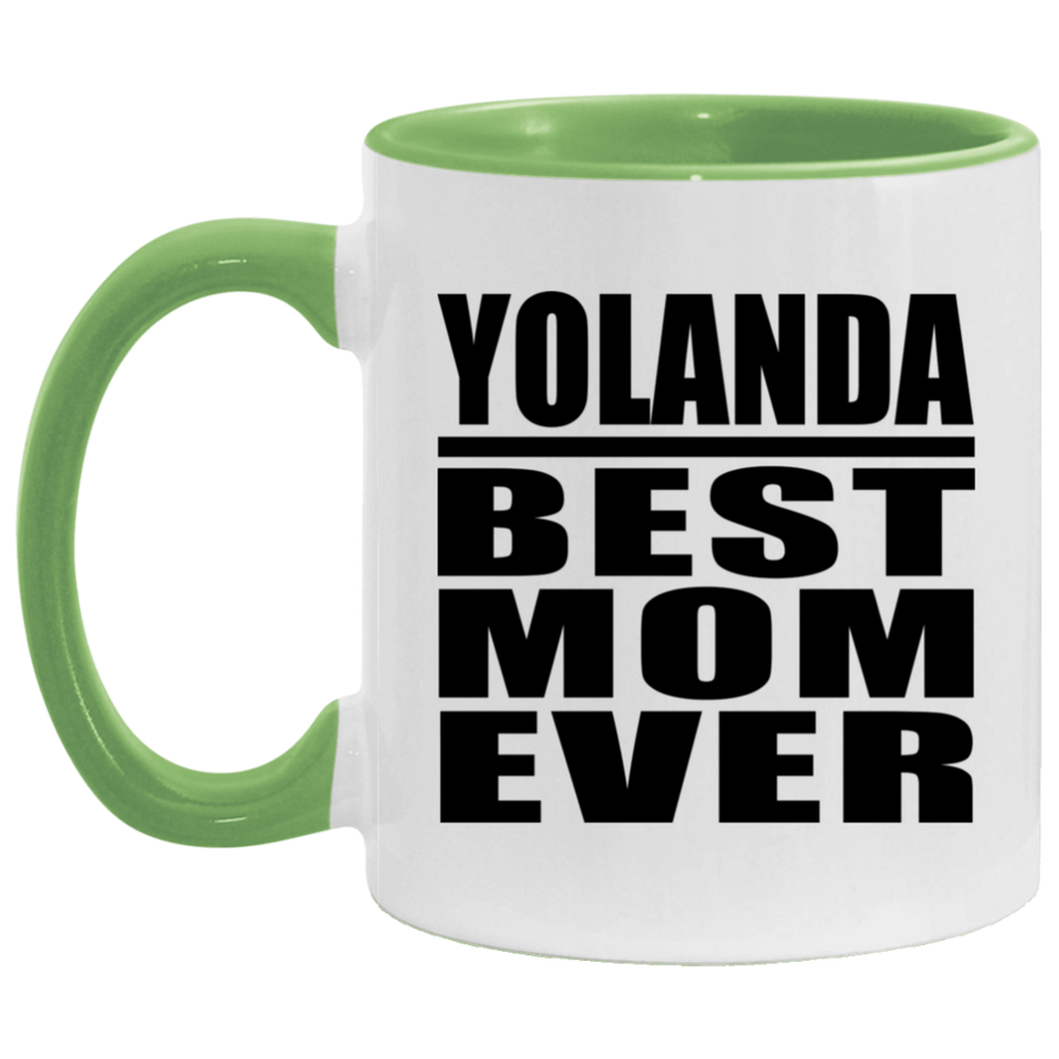 Yolanda Best Mom Ever - 11oz Accent Mug Green