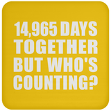 41st Anniversary 14,965 Days Together But Who's Counting - Drink Coaster