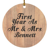 First Year As Mr & Mrs Bennett - Circle Ornament C