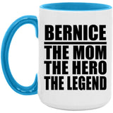 Bernice The Mom The Hero The Legend - 15oz Accent Mug Blue