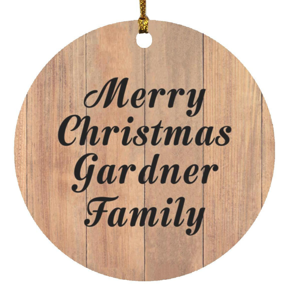Merry Christmas Gardner Family - Circle Ornament C