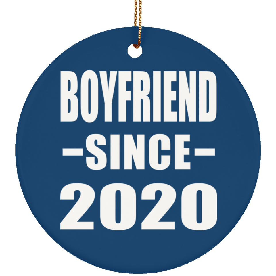 Boyfriend Since 2020 - Circle Ornament