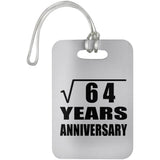 8th Anniversary Square Root of 64 Years Anniversary - Luggage Bag Tag