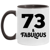 73rd Birthday 73 & Fabulous - 11oz Accent Mug Black