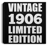 118th Birthday Vintage 1906 Limited Edition - Canvas Square