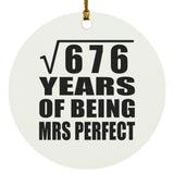 26th Anniversary Square Root of 676 Years of Mrs Perfect - Circle Ornament