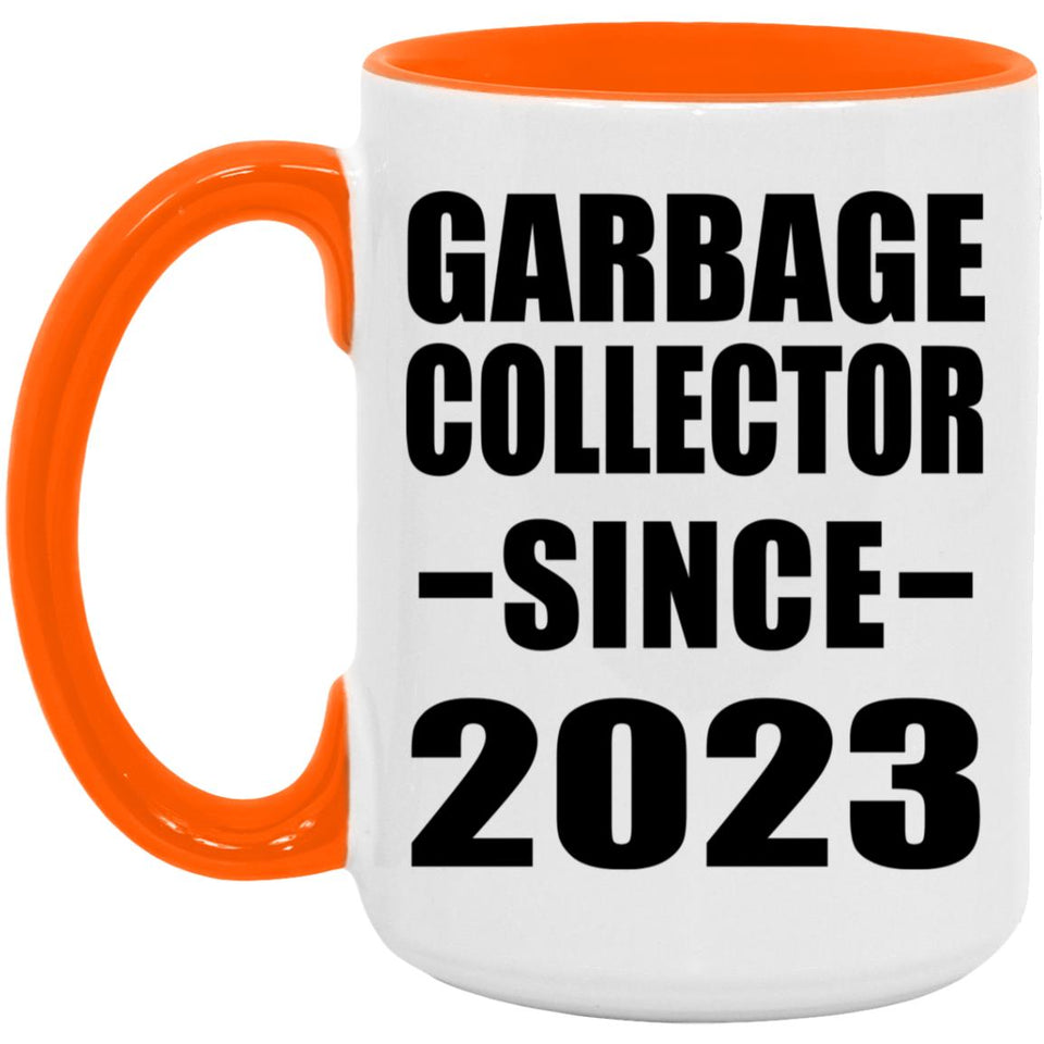 Garbage Collector Since 2023 - 15oz Accent Mug Orange