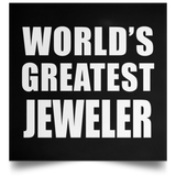 World's Greatest Jeweler - Poster Square