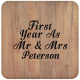 First Year As Mr & Mrs Peterson - Drink Coaster C