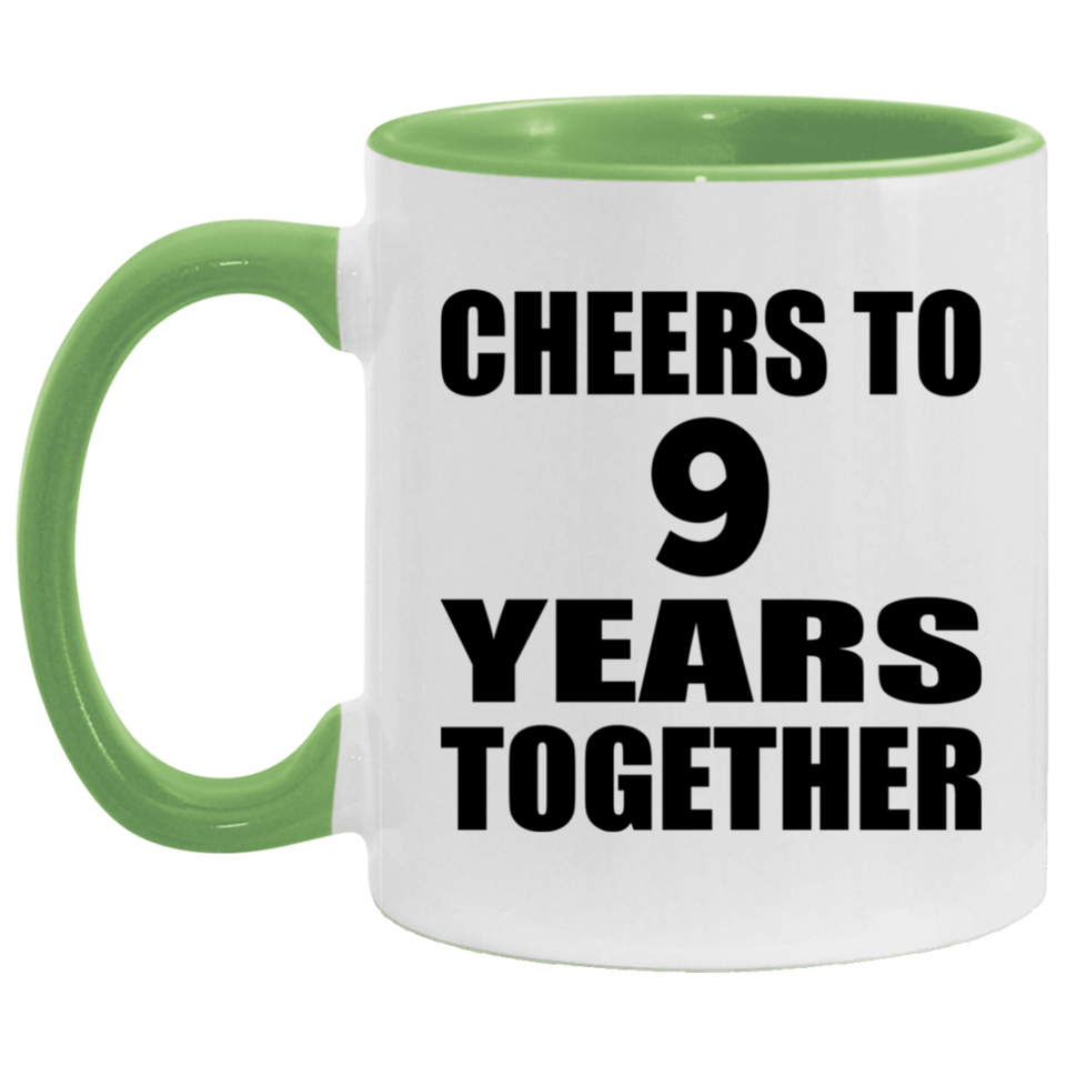 9th Anniversary Cheers To 9 Years Together - 11oz Accent Mug Green