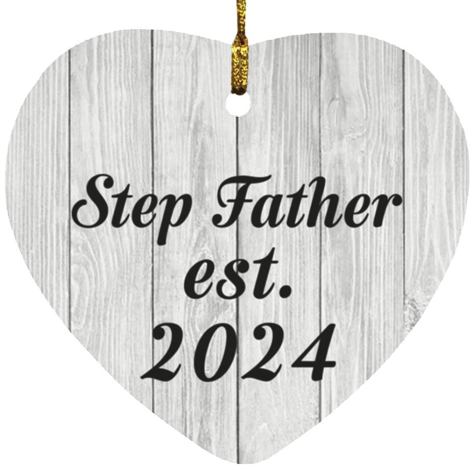 Step Father Established Est. 2024 - Heart Ornament F
