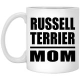 Russell Terrier Mom - 11oz Coffee Mug