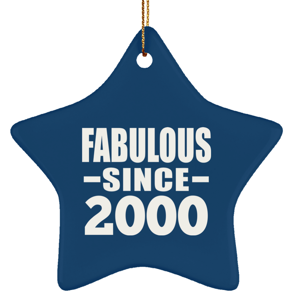 24th Birthday Fabulous Since 2000 - Star Ornament